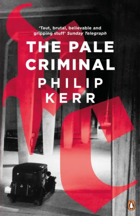 The Pale Criminal - Philip Kerr