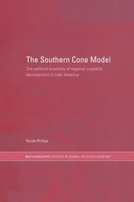 Southern Cone Model - Phillips, Nicola