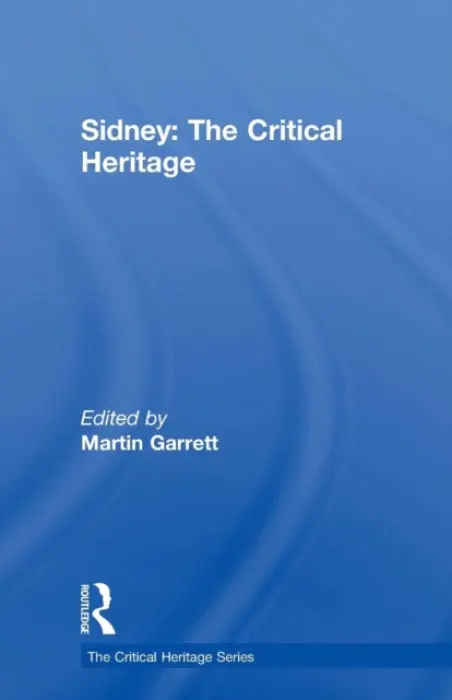 Sidney: The Critical Heritage