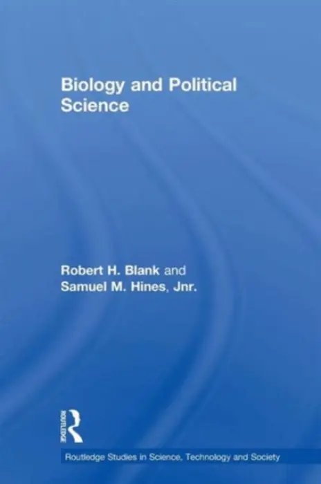 Biology and Political Science - Blank, Robert a Hines Jnr., Samuel M.