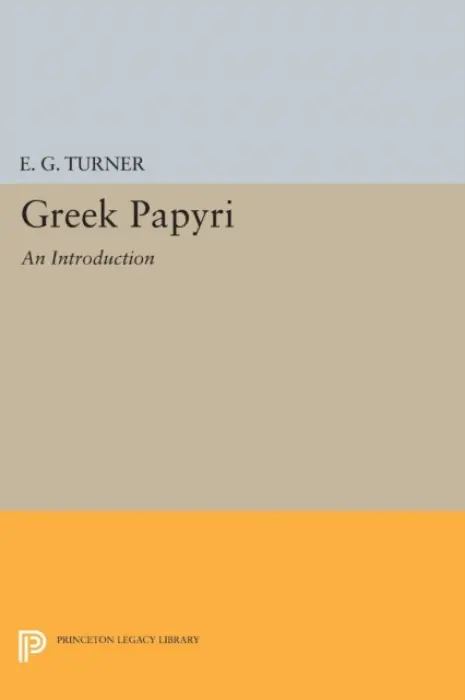 Greek Papyri - Turner, Eric Gardner