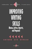 Improving Writing Skills - Berger, Arthur A,