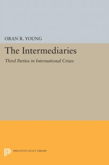 Intermediaries - Young, Oran R.