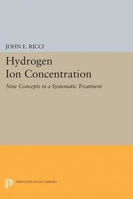 Hydrogen Ion Concentration - Ricci, John Ettore
