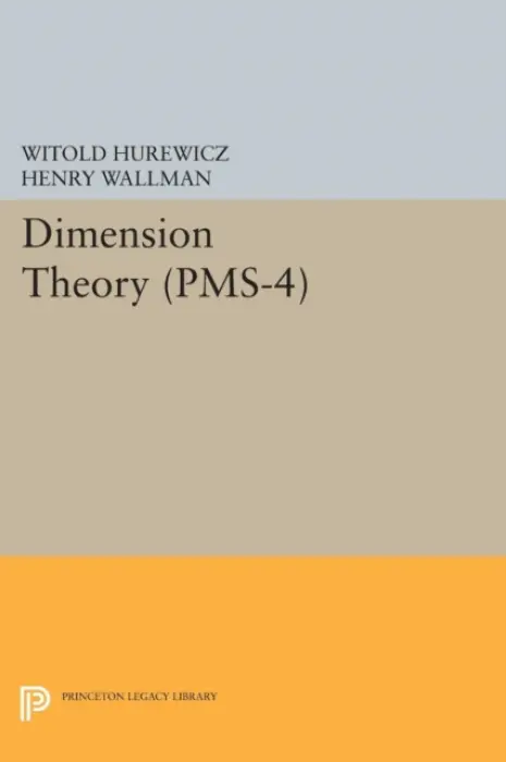 Dimension Theory - Hurewicz, Witold a Wallman, Henry