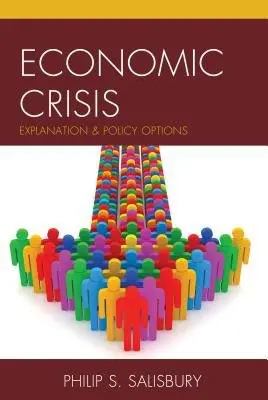 Economic Crisis - Salisbury, Philip S.