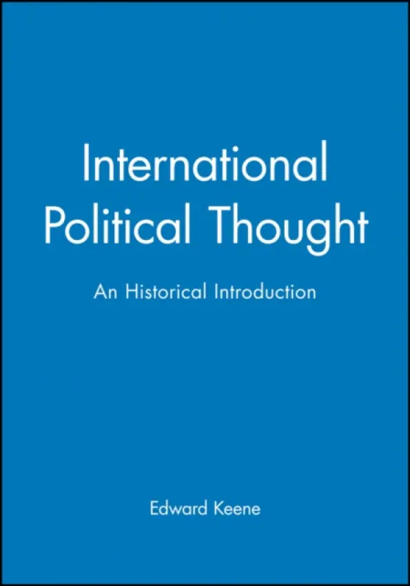 International Political Thought - Keene, Edward (Georgia Institute of Technology)