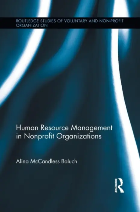 Human Resource Management in Nonprofit Organizations - McCandless Baluch, Alina (Leibniz University of Hannover, Germany)