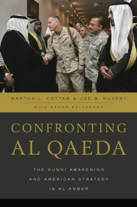 Confronting al Qaeda - Cottam, Martha  L. a Huseby, Joe W.