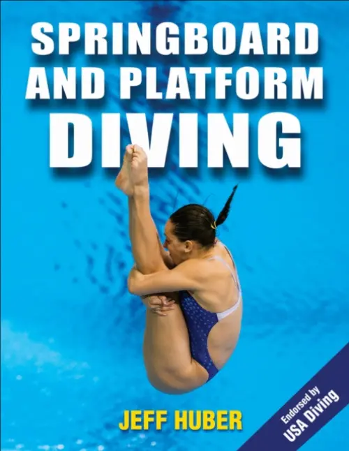 Springboard and Platform Diving - Huber, Jeff