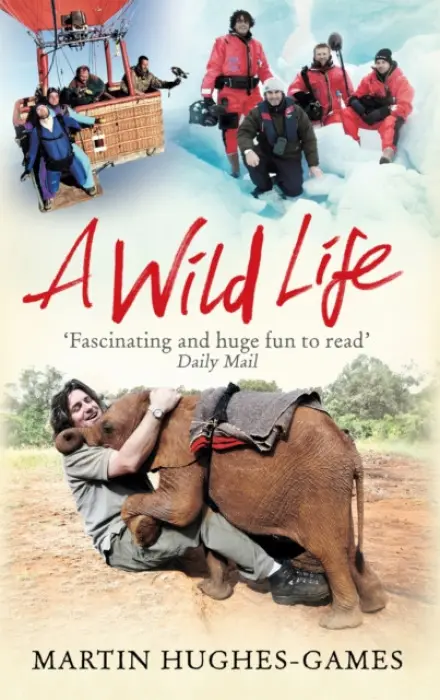 Wild Life - Hughes-Games, Martin