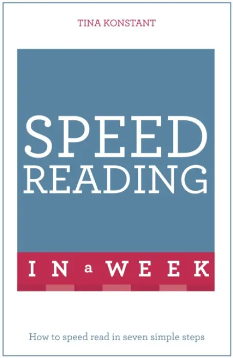 Speed Reading In A Week - Konstant, Tina