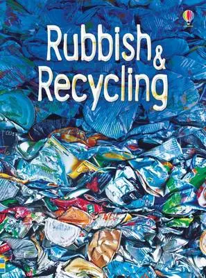 Rubbish and Recycling - Turnbull, Stephanie