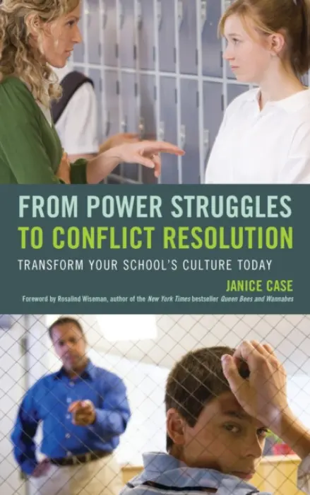 From Power Struggles to Conflict Resolution - Case, Janice