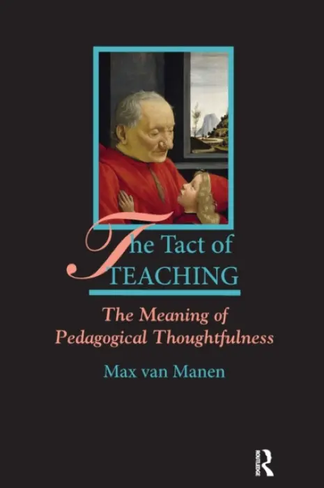 Tact of Teaching - van Manen, Max