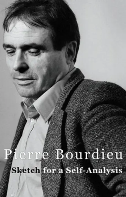 Sketch for a Self-Analysis - Bourdieu, Pierre (Professor of Sociology at the College de France and Director of Studies at the Ecole des Hautes Etudes en Sciences Sociales)