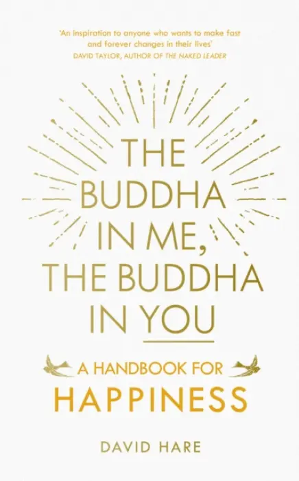 Buddha in Me, The Buddha in You - Hare, David