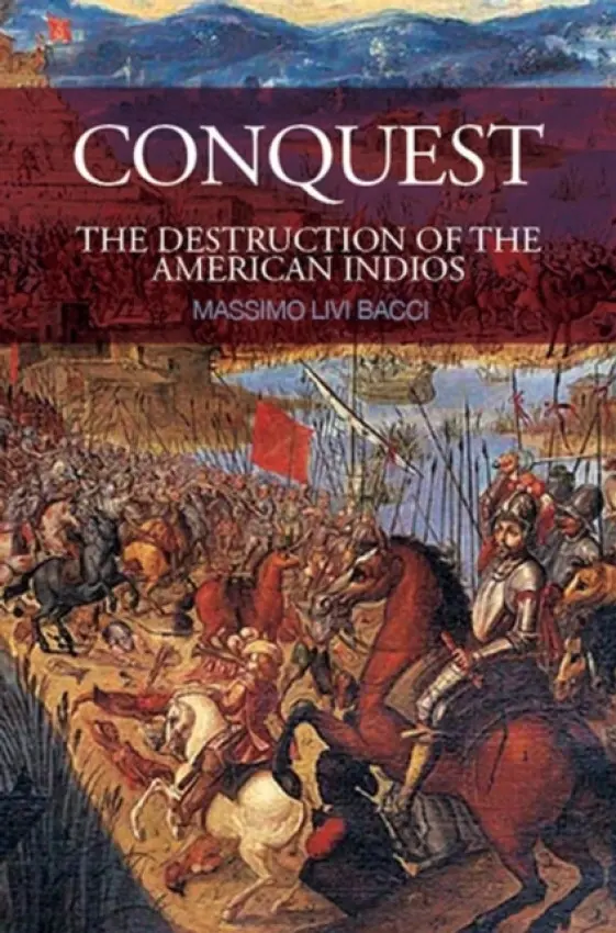 Conquest - Livi-Bacci, Massimo (University of Florence)