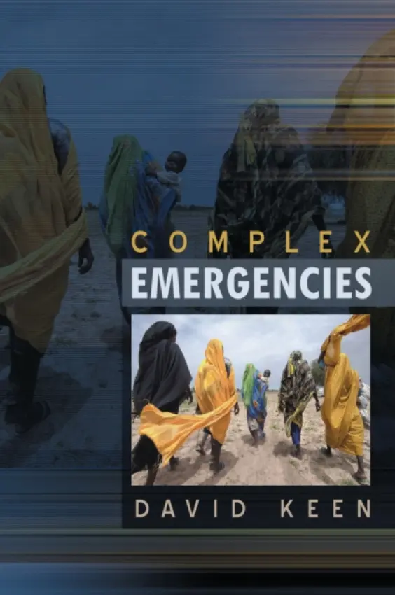 Complex Emergencies - Keen, David J.