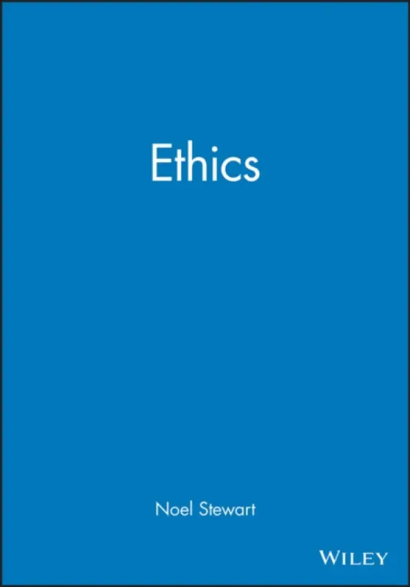 Ethics - Stewart, Noel