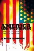 America and Its Critics - Fabbrini, Sergio