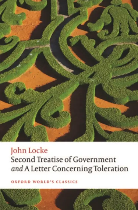 Second Treatise of Government and A Letter Concerning Toleration - Locke, John