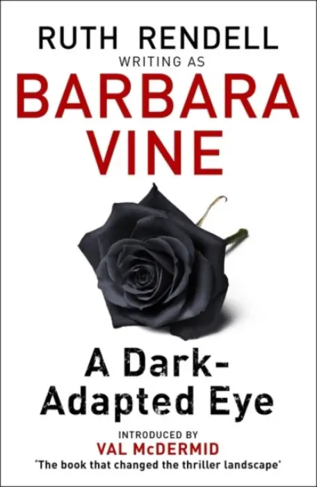 Dark-adapted Eye - Vine, Barbara