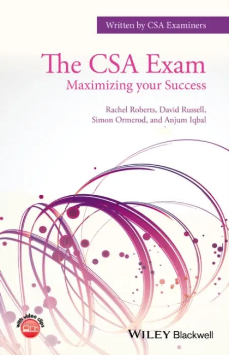 CSA Exam - Roberts, Rachel (GP, trainer, CSA Examiner, and is a Patch Associate Director for General Practice, London) a Russell, David (RCGP Lay Adviser and Role-Player Lead for the CSA exam) a Ormerod, Simon (GP, GP Trainer, and MRCGP Examiner, North East London Facu