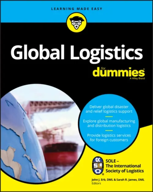 Global Logistics For Dummies - SOLE â€“ The International Society of Logistics