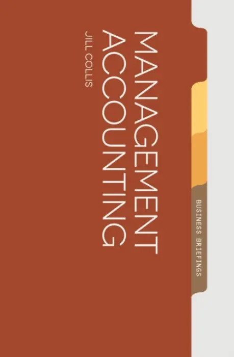 Management Accounting - Collis, Jill (Formerly of Brunel University, UK)