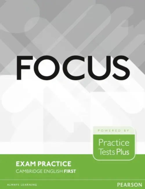 Focus Exam Practice: Cambridge English First - Kenny, Nick a Luque Mortimer, Lucrecia
