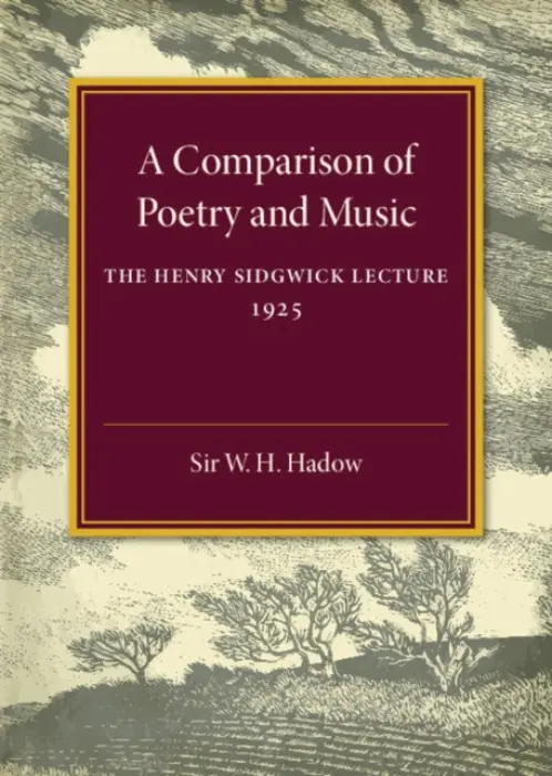 Comparison of Poetry and Music - Hadow, W. H.