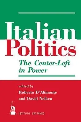 Italian Politics - D'alimonte, Roberto