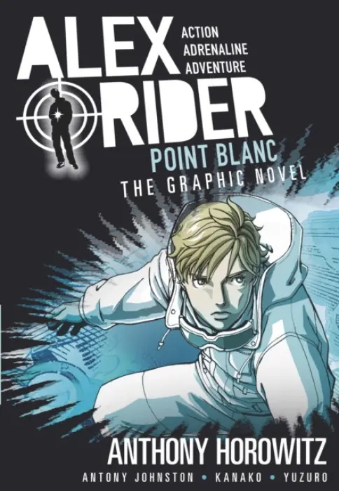 Point Blanc Graphic Novel - Anthony Horowitz, Antony Johnston