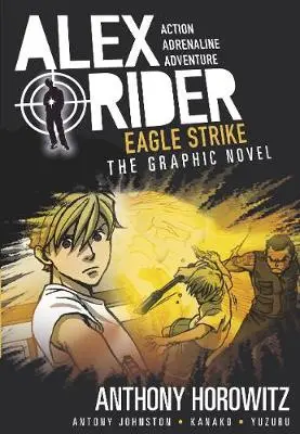 Eagle Strike Graphic Novel - Anthony Horowitz, Antony Johnston