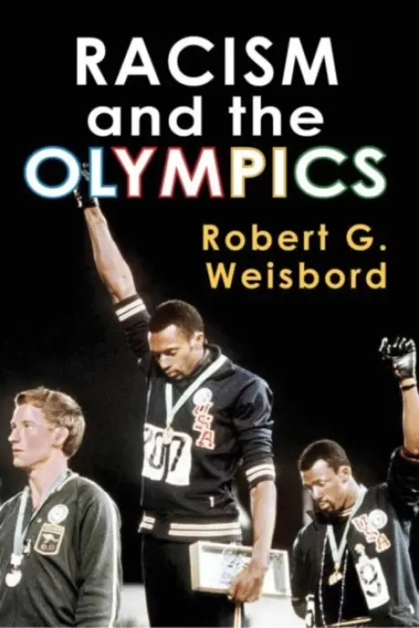 Racism and the Olympics - Weisbord, Robert G.