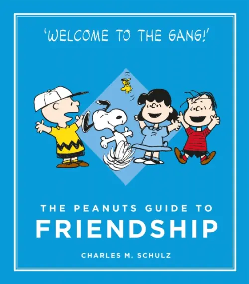 Peanuts Guide to Friendship - Charles M. Schulz