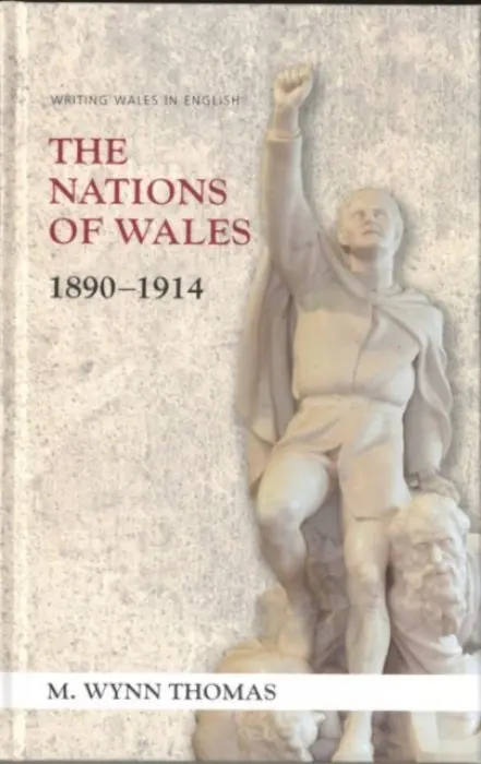Nations of Wales - Thomas, M. Wynn