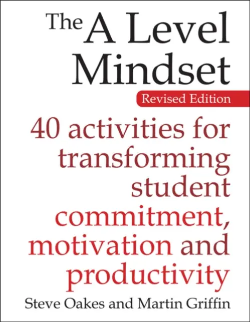 A Level Mindset - Oakes, Steve a Griffin, Martin