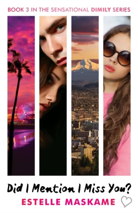 Did I Mention I Miss You? (The DIMILY Series) - Maskame, Estelle