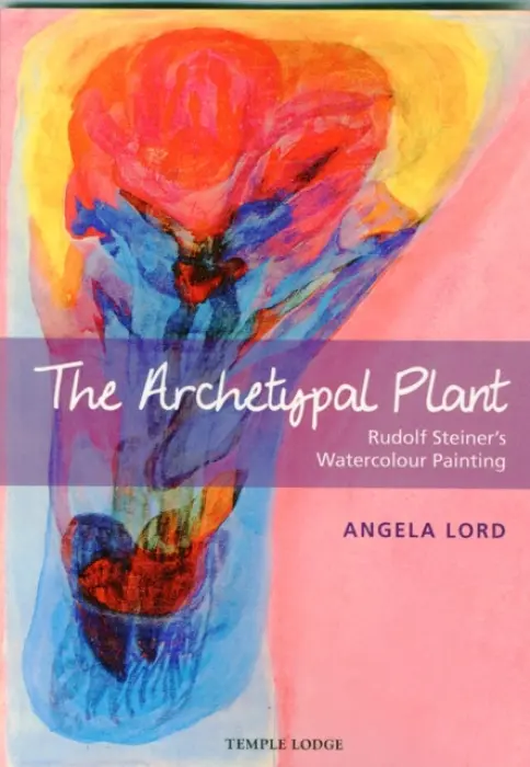 Archetypal Plant - Lord, Angela