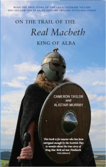 On the Trail of the Real Macbeth - Taylor, Cameron a Murray, Alastair