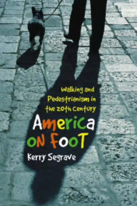 America on Foot - Segrave, Kerry