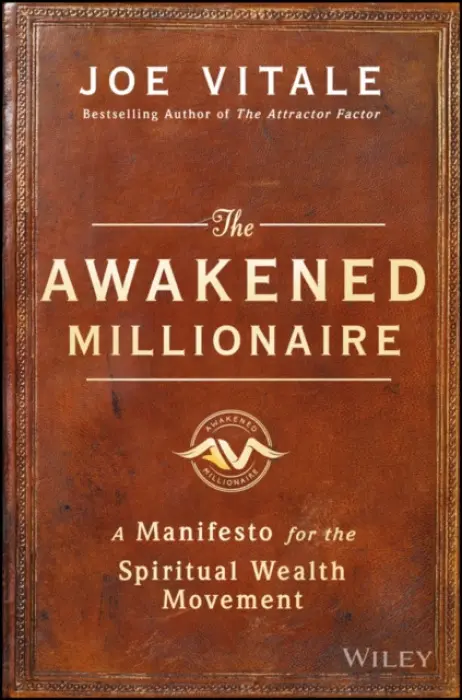 Awakened Millionaire - Vitale, Joe (Hypnotic Marketing, Inc., Wimberley, TX)
