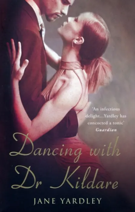 Dancing With Dr Kildare - Yardley, Jane