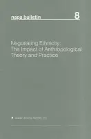 Negotiating Ethnicity