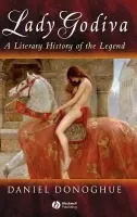 Lady Godiva - Donoghue, Daniel (Harvard University)