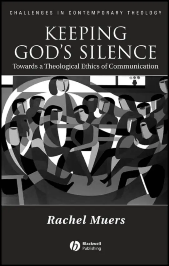 Keeping God's Silence - Muers, Rachel (University of Leeds)