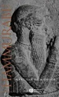 King Hammurabi of Babylon - Van De Mieroop, Marc (Columbia University and University of Oxford)