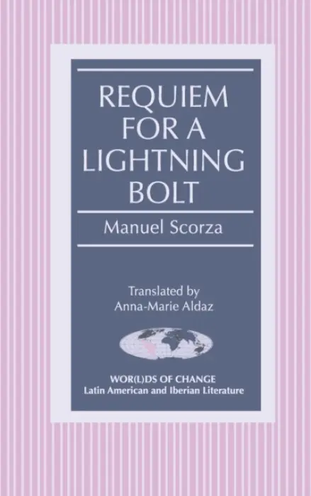 Requiem for a Lightning Bolt - Scorza, Manuel